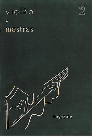 Revista Violão e Mestres - n 2 - Ago. 1964