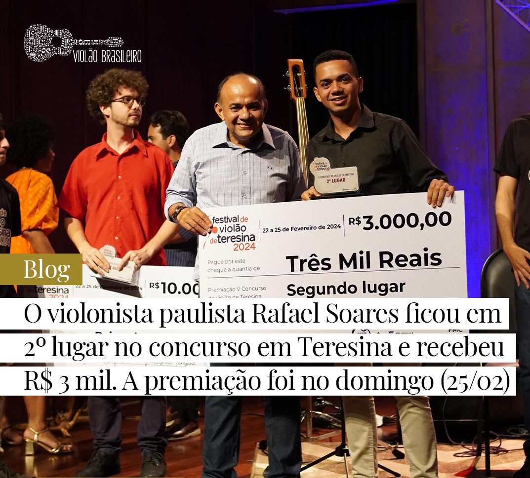 Confira os vencedores do V Concurso de Violão de Teresina - Foto: Rafael Soares recebendo premiação - Crédito: Gustavo Cipriano 25/02/2024