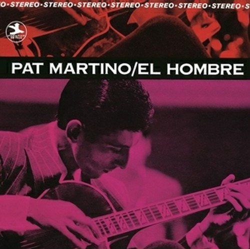 Pat Martino: a força criativa e o legado de um dos maiores guitarristas de jazz - El Hombre